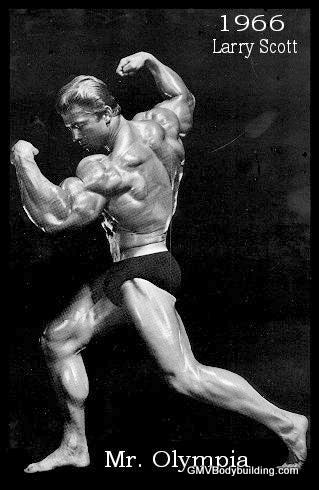 Larry Scott: First Mr. Olympia Champion (1965–1966)